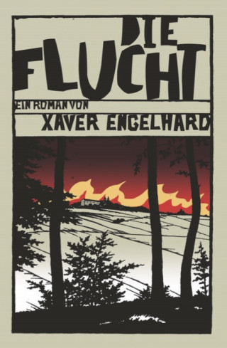 Xaver Engelhard: Die Flucht