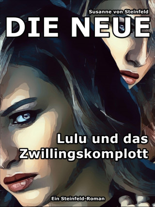 Susanne von Steinfeld: DIE NEUE