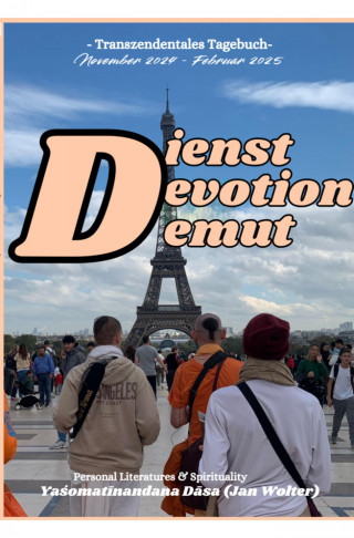 Yaśomatīnandana Dāsa: Dienst Dévotion Demut
