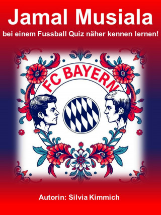 Silvia Kimmich: Jamal Musiala bei einem Fussball Quiz näher kennen lernen!
