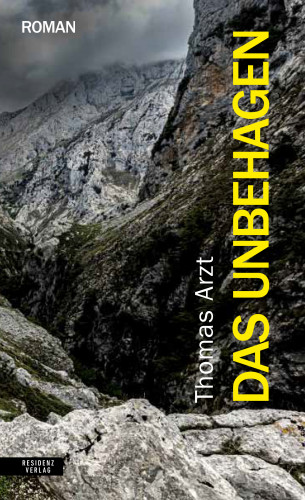 Thomas Arzt: Das Unbehagen