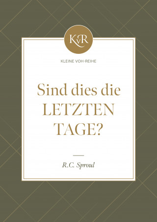 R.C. Sproul, Voice of Hope: Sind dies die letzten Tage?