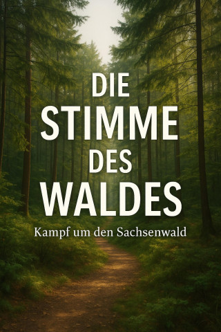 Marcus PC Petersen - Clausen: Die Stimme des Waldes
