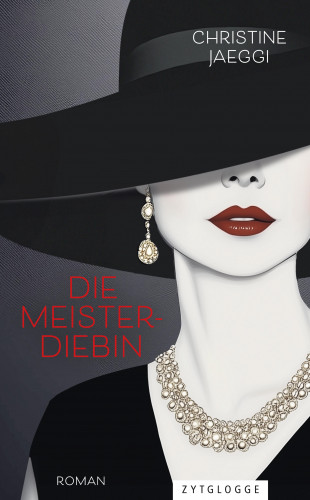 Christine Jaeggi: Die Meisterdiebin