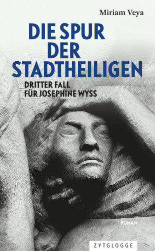 Miriam Veya: Die Spur der Stadtheiligen