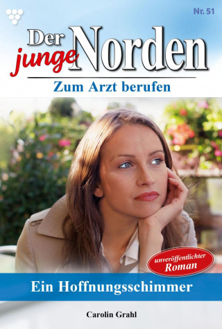 Carolin Grahl: Ein Hoffnungsschimmer