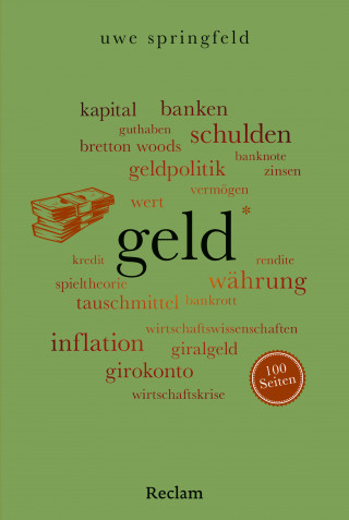Uwe Springfeld: Geld. 100 Seiten