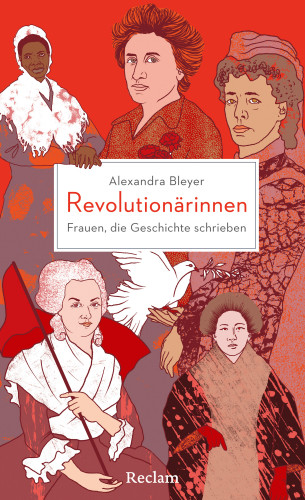 Alexandra Bleyer: Revolutionärinnen