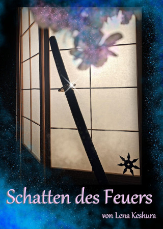 Lena Keshura: Schatten des Feuers