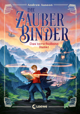 Andrew Auseon: Die Zauberbinder (Band 1) - Das verschollene Relikt