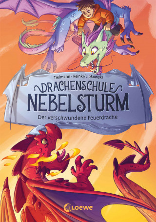 Christian Tielmann: Drachenschule Nebelsturm (Band 2) - Der verschwundene Feuerdrache