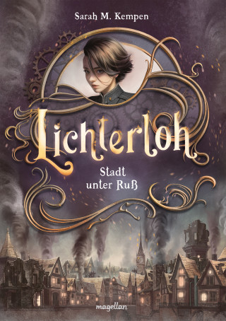 Sarah M. Kempen: Lichterloh - Stadt unter Ruß