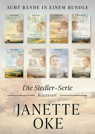 Janette Oke: Siedler-Serie, Band 1–8