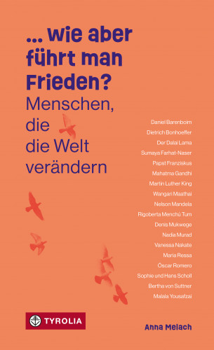Anna Melach: ... wie aber führt man Frieden