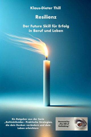 Klaus-Dieter Thill: Resilienz