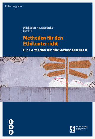 Erika Langhans: Methoden für den Ethikunterricht (E-Book)