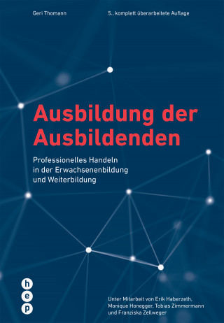 Geri Thomann: Ausbildung der Ausbildenden (E-Book)