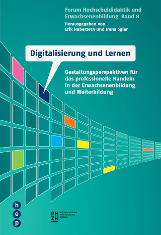 Erik Haberzeth, Irena Sgier: Digitalisierung und Lernen (E-Book)
