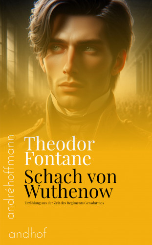 Theodor Fontane: Schach von Wuthenow