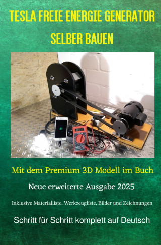Chris James Carter: Tesla Freie Energie Generator selber bauen