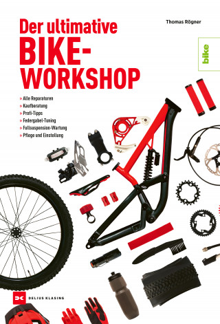Thomas Rögner: Der ultimative Bike-Workshop