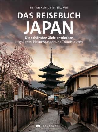 Bernhard Kleinschmidt: Das Reisebuch Japan