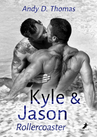 Andy D. Thomas: Kyle & Jason: Rollercoaster