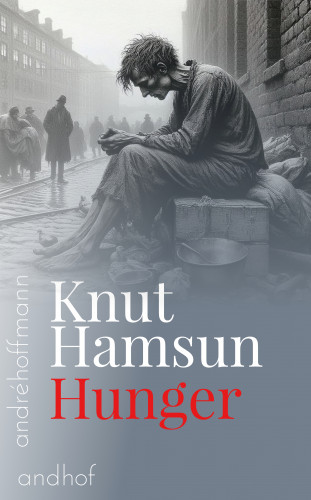Knut Hamsun: Hunger