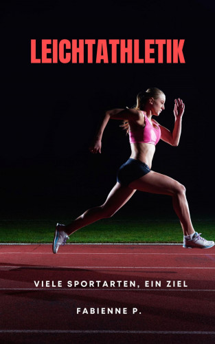 Fabienne P.: Leichtathletik