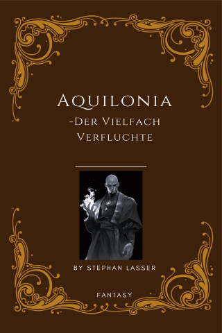 Stephan Lasser: Aquilonia