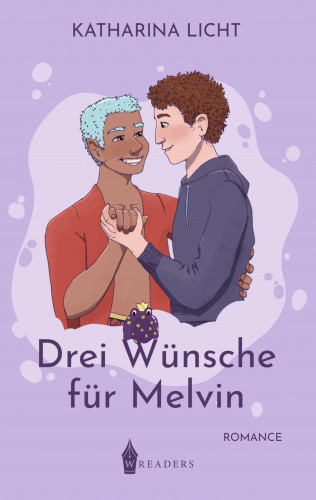 Katharina Licht: Drei Wünsche für Melvin