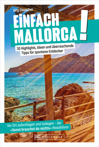 Jörg Dauscher: Einfach Mallorca!