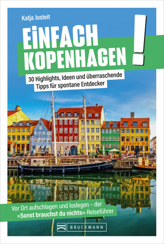 Katja Josteit: Einfach Kopenhagen!