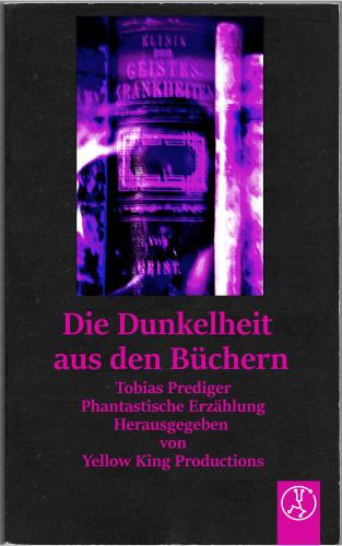 Tobias Prediger: Die Dunkelheit aus den Büchern