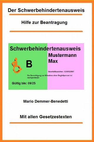 Mario Demmer-Benedetti: Der Schwerbehindertenausweis