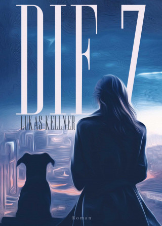 Lukas Kellner: Die 7