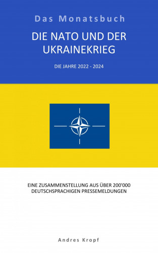 Andres Kropf: Die NATO und der Ukrainekrieg