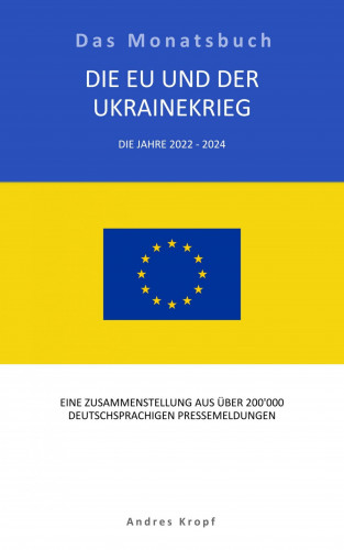 Andres Kropf: Die EU und der Ukrainekrieg