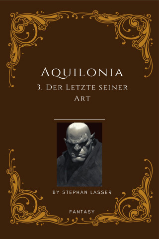 Stephan Lasser: Aquilonia