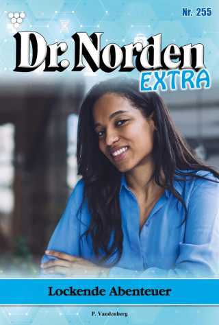 Patricia Vandenberg: Lockende Abenteuer