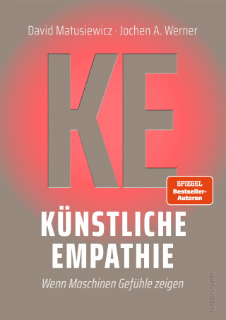 David Matusiewicz, Jochen A. Werner: Künstliche Empathie