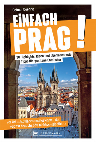 Detmar Doering: Einfach Prag!