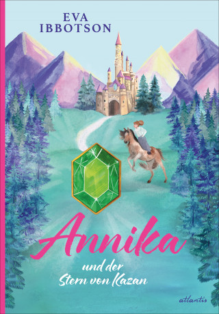 Eva Ibbotson: Annika und der Stern von Kazan
