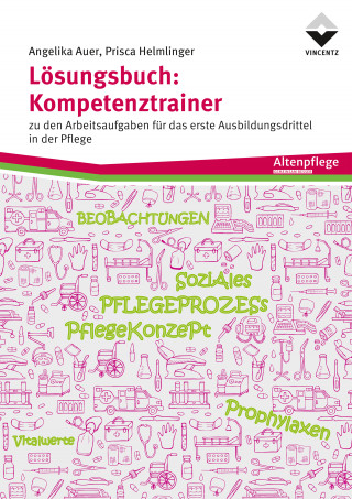 Angelika Auer, Prisca Helmlinger: Lösungsbuch: Kompetenztrainer