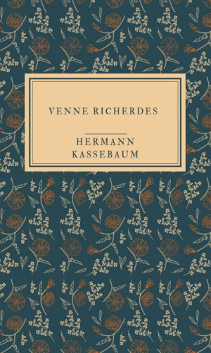 Hermann Kassebaum: Venne Richerdes