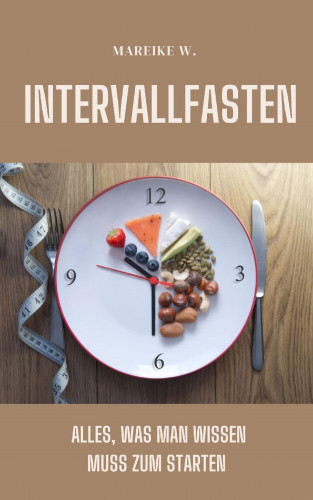 Mareike W.: Intervallfasten