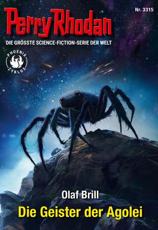 Olaf Brill: Perry Rhodan 3315: Die Geister der Agolei
