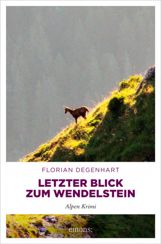 Florian Degenhart: Letzter Blick zum Wendelstein