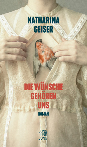 Katharina Geiser: Die Wünsche gehören uns