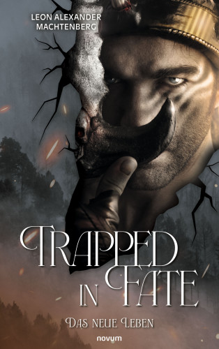 Leon Alexander Machtenberg: Trapped in Fate